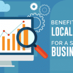 Benefits of Local SEO for a Small Business
